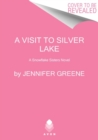 Hideaway at Silver Lake : A Snowflake Sisters Novel - Book