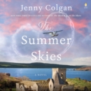 The Summer Skies : A Novel - eAudiobook
