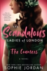 The Scandalous Ladies of London : The Countess - eBook