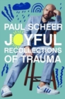 Joyful Recollections of Trauma - Book
