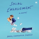Social Engagement : A Novel - eAudiobook