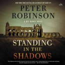 Standing in the Shadows : A Novel - eAudiobook
