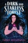 A Dark and Starless Forest - Book