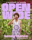 Open Wide : A Cookbook for Friends - Book