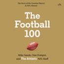 The Football 100 - eAudiobook
