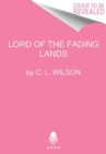 Lord of the Fading Lands - Book