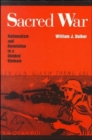 Sacred War: Nationalism and Revolution In A Divided Vietnam - Book