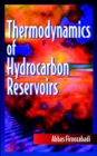 Thermodynamics of Hydrocarbon Reservoirs - Book