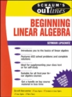 Schaum's Outline of Beginning Linear Algebra - Book
