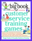 The Big Book of Customer Service Training Games - Book