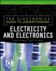 Tab Electronics Guide to Understanding Electricity and Electronics - Book