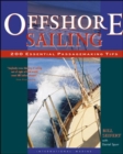 Offshore Sailing: 200 Essential Passagemaking Tips - Book