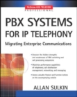 PBX Systems for IP Telephony - Book