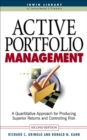 Active Portfolio Management: A Quantitative Approach for Producing Superior Returns and Selecting Superior Returns and Controlling Risk - eBook