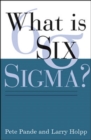What Is Six Sigma? - Book