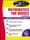 Schaum's Outline of Mathematics for Nurses - Book
