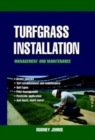Turfgrass Installation, Management and Maintenance - Book