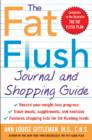 The Fat Flush Journal and Shopping Guide - eBook