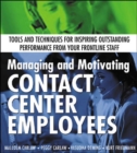 Managing and Motivating Contact Center Employees - eBook