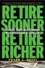 Retire Sooner, Retire Richer - eBook