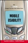 Mobile Usability:  How Nokia Changed the Face of the Mobile Phone - eBook