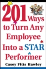201 Ways to Turn Any Employee Into a Star Player - Book