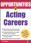 Opportunities in Acting Careers, revised edition - Book
