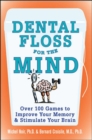 Dental Floss for the Mind - Book