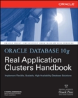 Oracle Database 10g Real Application Clusters Handbook - Book