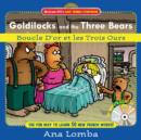 Easy French Storybook:  Goldilocks and the Three Bears : Boucle D'or et les Trois Ours - eBook