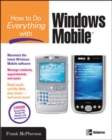 How to Do Everything with Windows Mobile - eBook