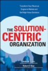 The Solution-Centric Organization - eBook