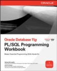 Oracle Database 11g PL/SQL Programming Workbook - Book