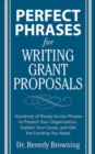 Perfect Phrases for Writing Grant Proposals - Book