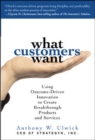What Customers Want (PB) : Using Outcome-Driven Innovation to Create Breakthrough Products and Services - eBook