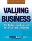 Valuing a Business, 5th Edition : The Analysis and Appraisal of Closely Held Companies - eBook