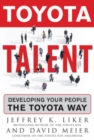 Toyota Talent : Developing Your People the Toyota Way - eBook