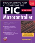 Programming and Customizing the PIC Microcontroller - eBook