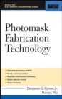 Photomask Fabrication Technology - eBook