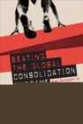 Beating the Global Consolidation Endgame: Nine Strategies for Winning in Niches - Book