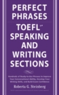 Perfect Phrases for the TOEFL Speaking and Writing Sections - Book