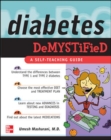 Diabetes Demystified : A Self-Teaching Guide - eBook