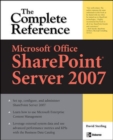Microsoft(R) Office SharePoint(R) Server 2007: The Complete Reference - eBook