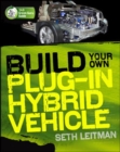 Build Your Own Plug-In Hybrid Electric Vehicle - eBook