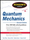Schaum's Outline of Quantum Mechanics, Second Edition - Book