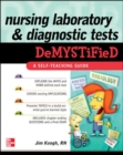 Nursing Laboratory and Diagnostic Tests DeMYSTiFied - Book