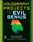 Holography Projects for the Evil Genius - eBook
