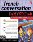 French Conversation Demystified with Two Audio CDs - Book