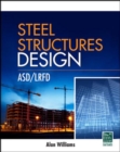 Steel Structures Design: ASD/LRFD - eBook