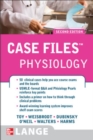 Case Files Physiology, Second Edition - eBook